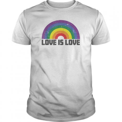 Love Is Love Gay Pride Distressed LGBT Rainbow Shirt
