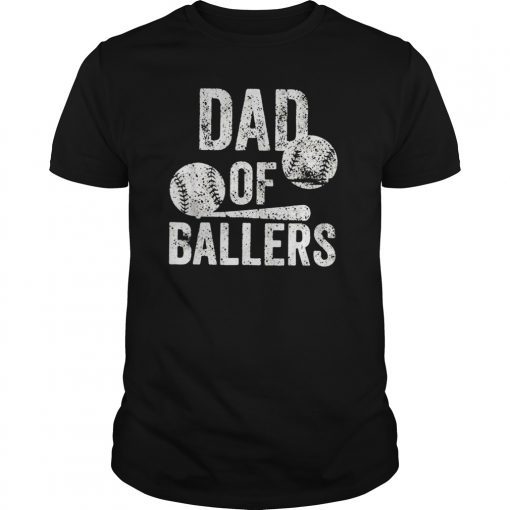 Mens Dad of Ballers T Shirt Funny Baseball Softball Gift Tee Shirt