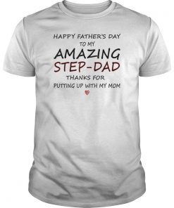 Mens Happy Father's Day To My Amazing Step-Dad T-Shirt