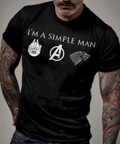 Mens Im A Simple Man Who Loves Star Wars Avengers and Game Of Thrones Tee Shirts