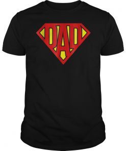 Mens Super Dad Shirt Superhero Dad Father's Day T Shirt