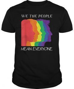 Mens WE THE PEOPLE MEANS EVERYONE Gay Pride Shirt 2019 Tee Shirts