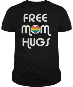 Mens free mom hugs tees shirt lgbt