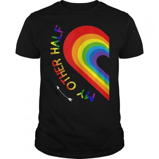 My Other Half Rainbow Gay Teen & Lesbian Couple Gifts T-Shirts