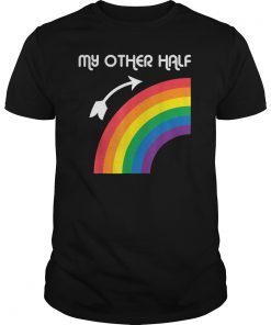 My Other Half Rainbow Gay Teen & Lesbian Couple Shirts Gift