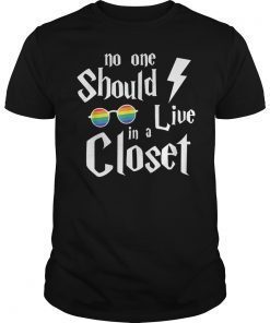 No One Should Live In A Closet Shirt LGBT Awareness Tee