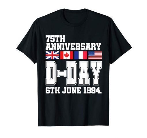 Normandy D-Day Anniversary Shirts 75th 1944 2019 Meme Gift