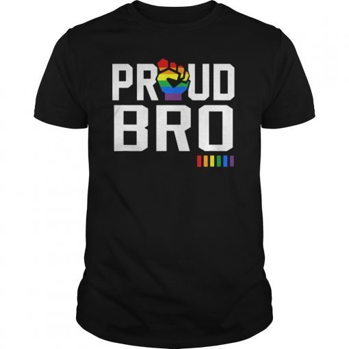 Proud Bro Brother Gay Pride Month LGBTQ T-Shirt