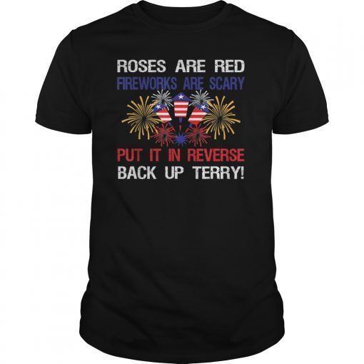 Put It In Reverse Back Up Terry Fireworks 4th of July Shirt