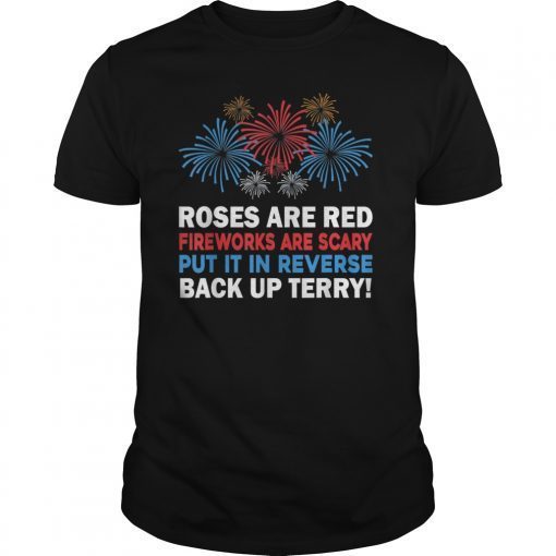 Put It In Reverse Back Up Terry Fireworks 4th of July T-Shirt