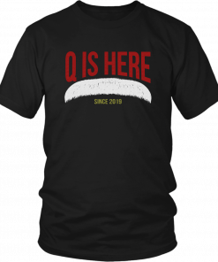 Q IS HERE - SINCE 2019 SHIRT JOEL QUENNEVILLE - FLORIDA PANTHERS - NEW COACH