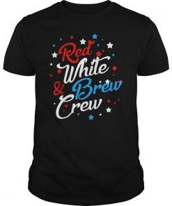 Red White and Brew Crew 4th of July Summer Short Sleeve Tee T-Shirt