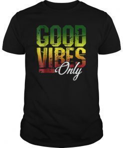 Reggae T-Shirt Good Vibes Only Jamaica One Love Rasta