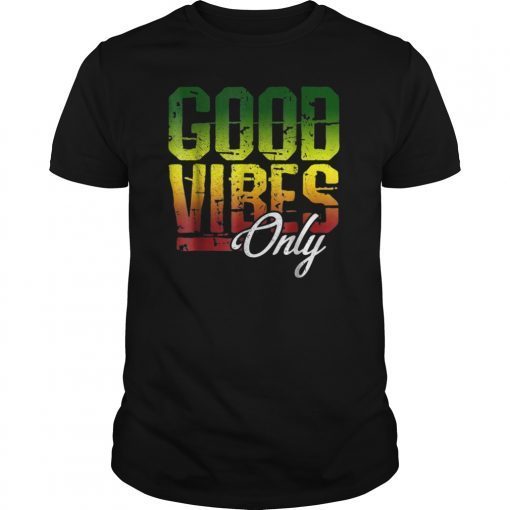 Reggae T-Shirt Good Vibes Only Jamaica One Love Rasta