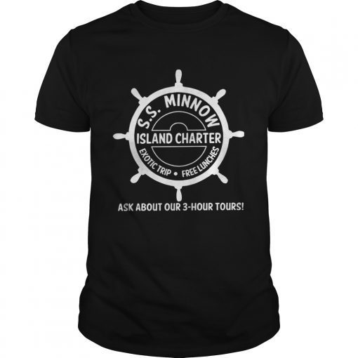SS minnow island charter exotic trip free lunches ask about our 3 hour tours shirt
