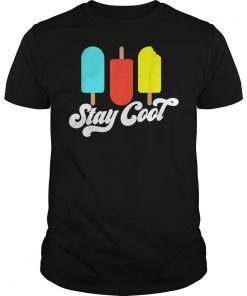 Stay Cool 4th Of July Kid Popsicle Summer Freedom T-Shirts