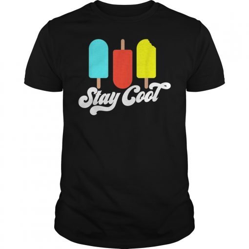 Stay Cool 4th Of July Kid Popsicle Summer Freedom T-Shirts
