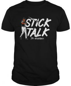Stick talk Tim Anderson shirt