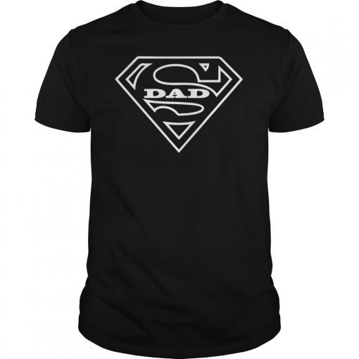 Super Dad T Shirt Father's Day Shirt Cool Funny Gift Men Tee
