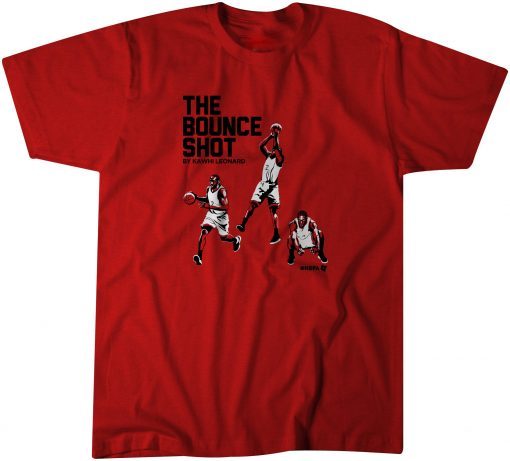 The Bounce By Kawhi Leonard T-Shirt