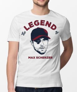 The Legend of Max Scherzer Gift T-Shirt