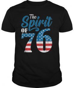 The Spirit 76 Vintage Retro 4th of July Independence Day Tee
