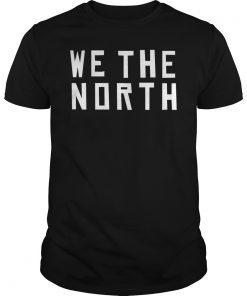 Toronto Raptors NBA Finals Champions 2019 T-Shirt #WeTheNorth