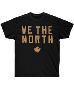 Toronto Raptors We The North Basketball Champions Shirt