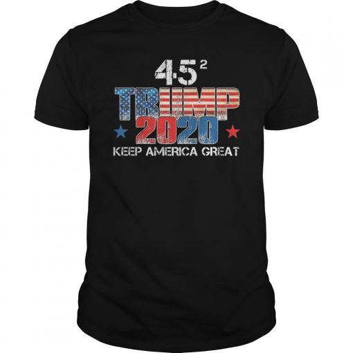 Trump 45 Squared Keep America Great Trump 2020 Tee Shirt