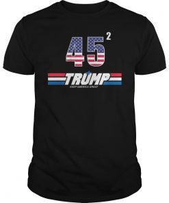 Trump 45 Squared Keep America Great Trump 2020 T-Shirt