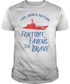 USS John S. McCain - Fortune Favors the Brave T-Shirt