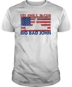 Uss John McCain t shirt The Big Bad John ddg-56 Unisex shirt
