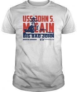 Uss John Mccain Big Bad John Tee Shirt