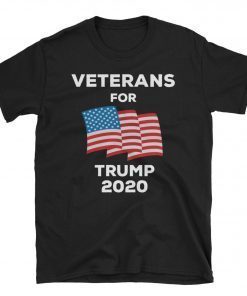 Veterans For Trump 2020 Tshirt, Veterans For Trump, Trump 2020 Shirt, Trump 2020 T-shirt, Trump Shirt, Trump Tshirt, Trump Shirt For Man