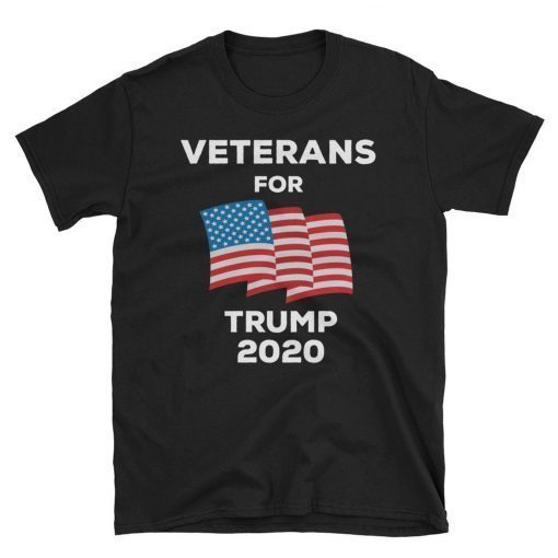 Veterans For Trump 2020 Tshirt, Veterans For Trump, Trump 2020 Shirt ...