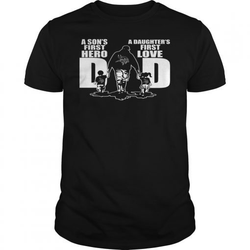 Vikings Dad a sons first hero a daughters first love t-shirt design