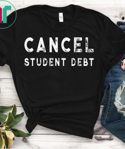 Vintage Cancel Student Debt apparel America men women gift T-Shirt