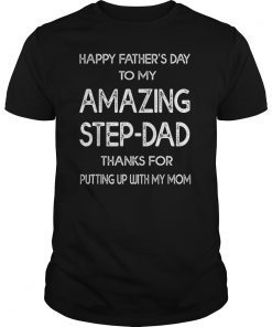 Vintage Happy Father's Day To My Amazing Step-Dad Shirt T-Shirt