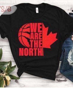 We The North Toronto NBA Champions 2019 Gift TShirts