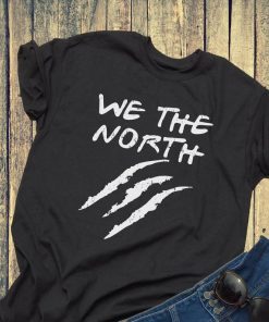 We The North Toronto Raptors NBA Champions Finals Shirts