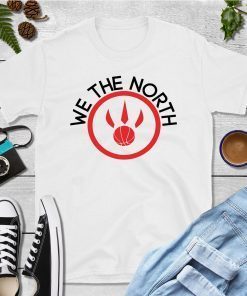 We the North Basketball NBA Champions 2019 Finals Gift Shirt