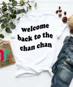 Welcome Back to the Chan Chan Pocket Shirt