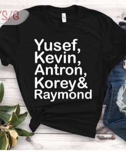 When They See Us Shirt, Yusef Raymond Korey Antron & Kevin Classic 2019 Gift Tee Shirt