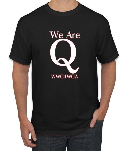 Wild Bobby We Are Q Anon QANON WWG1WGA Great Awakening Handmade Crafted Mens Graphic Shirt
