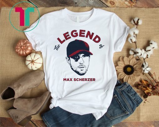 Womens The Legend of Max Scherzer T-Shirt