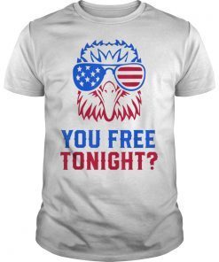 YOU FREE TONIGHT USA American Flag Patriotic Eagle Tee Shirt