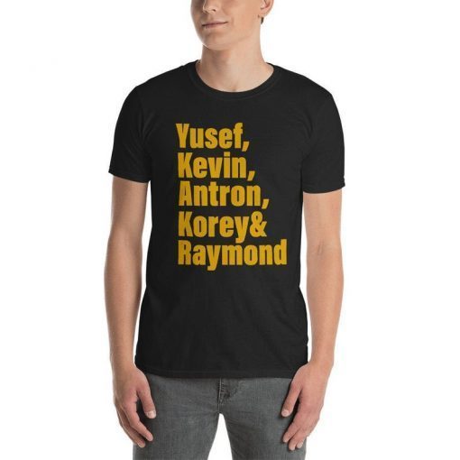 Yusef Raymond Korey Antron & Kevin Tshirt korey wise Gift 2019 Shirts