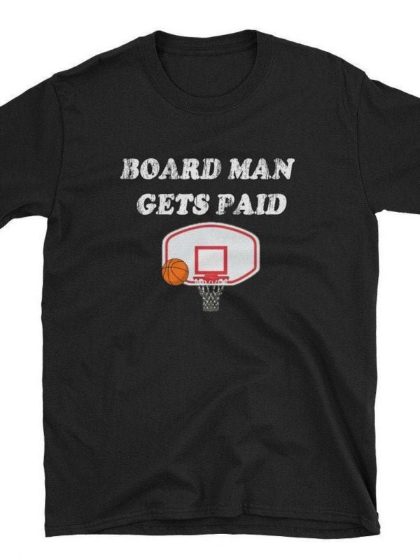 board man gets paid shirt white