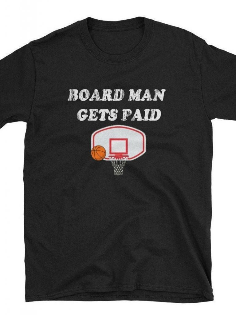 board man gets paid shirt white