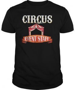 circus event staff Tee Shirt